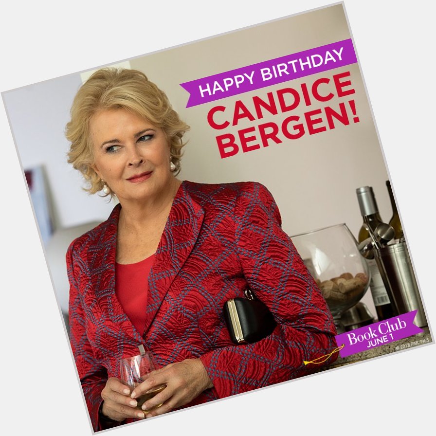 Happy birthday to one of marvellous members, Candice Bergen. 