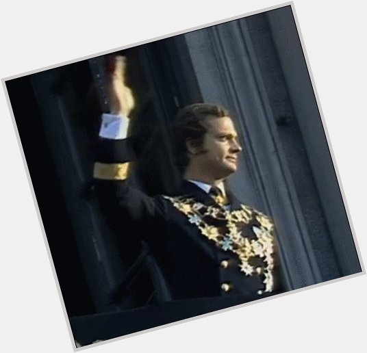 Happy Birthday to Carl Gustaf XVI, king of Sweden  who turns 73 today 