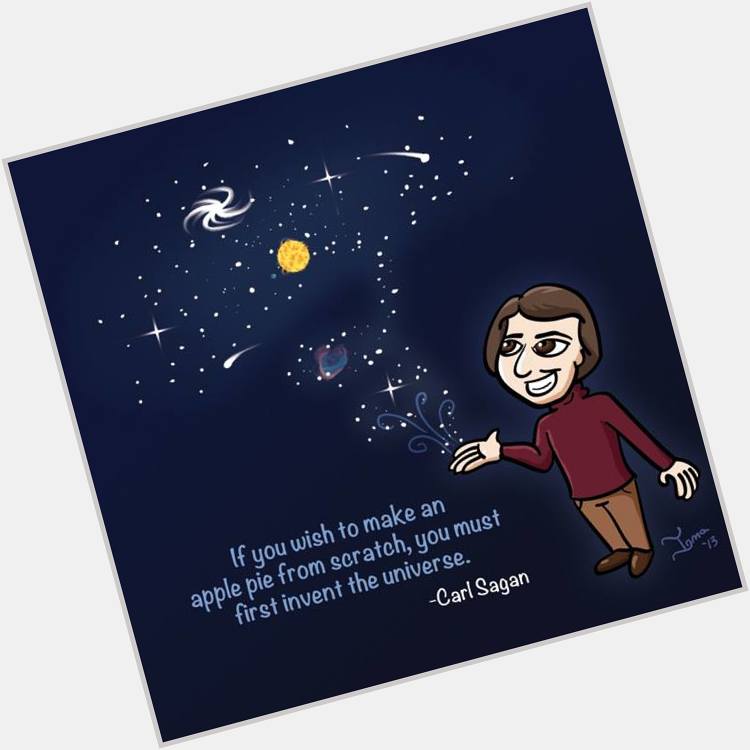 Happy Birthday, Carl Sagan. :) 