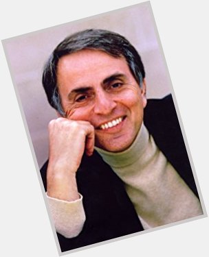 Extinction is the rule. Survival is the exception. Carl Sagan
Happy Birthday 