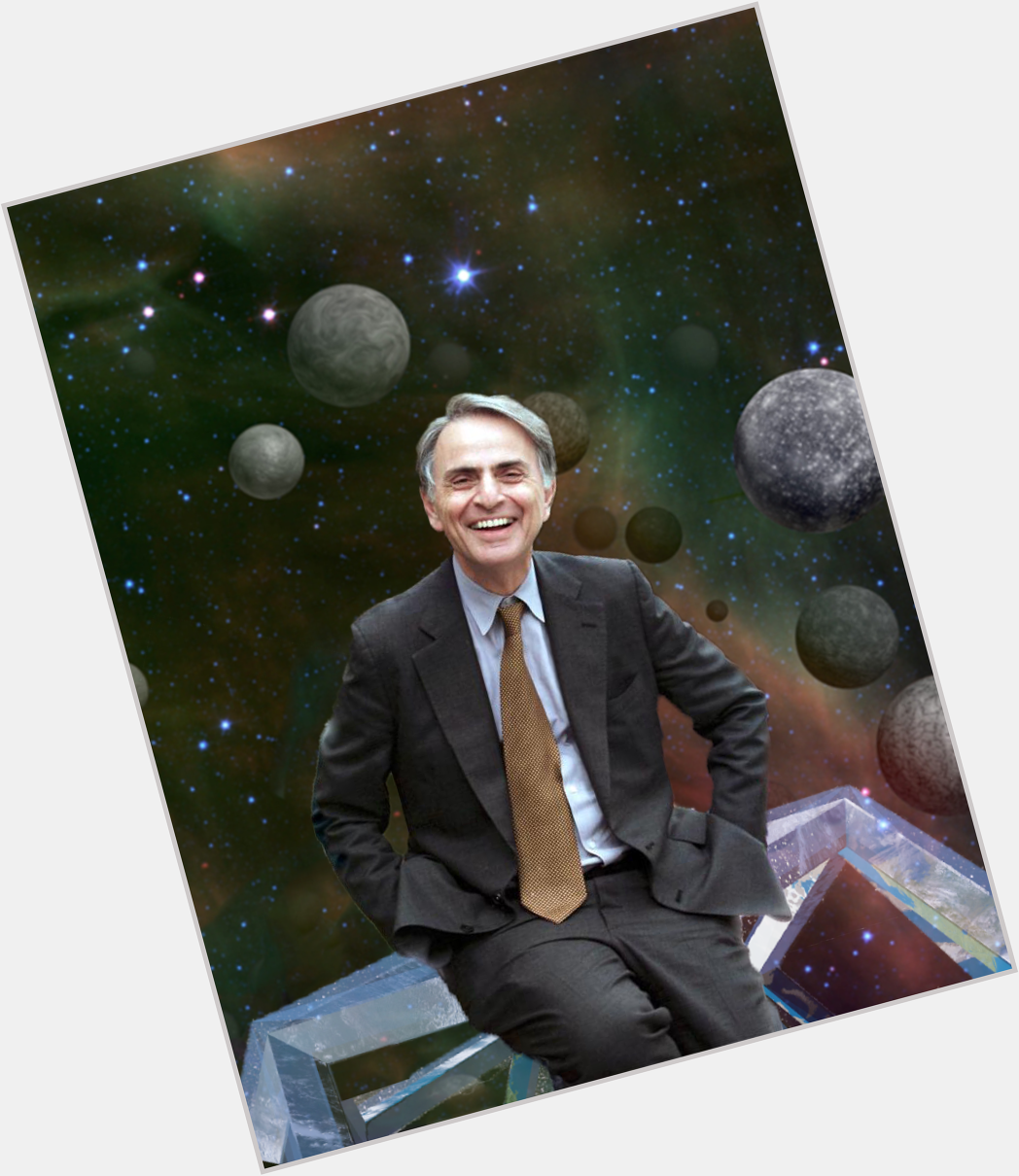  Happy Birthday Dr. Carl Sagan We will forever keep you in our hearts. 