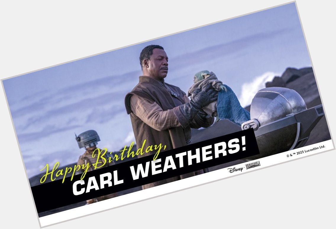 Happy Birthday, Carl Weathers! 