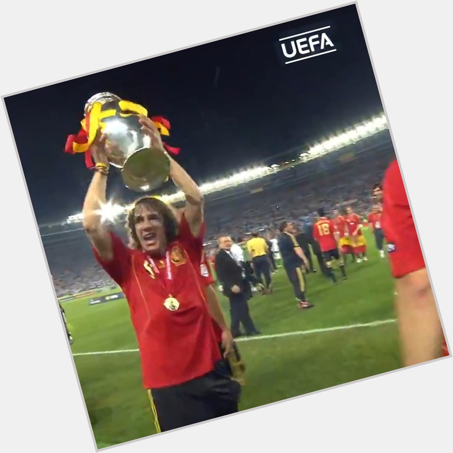   Carles Puyol EURO 2008 2010 world champion  Happy birthday,  | 