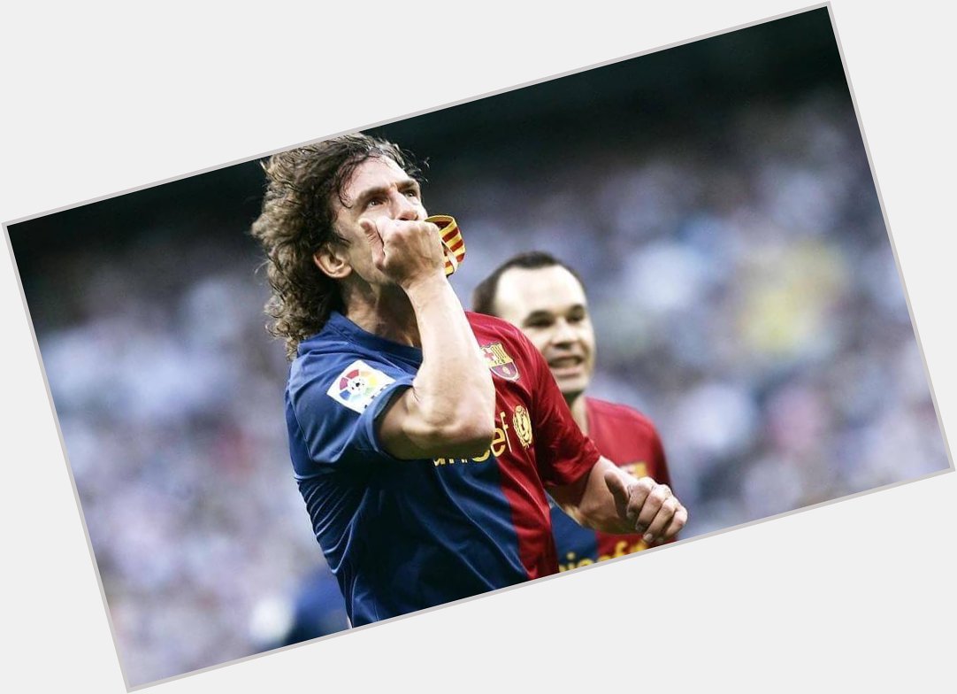 Happy birthday to the GREATEST captain OF ALL TIME, Señor Carles Puyol   