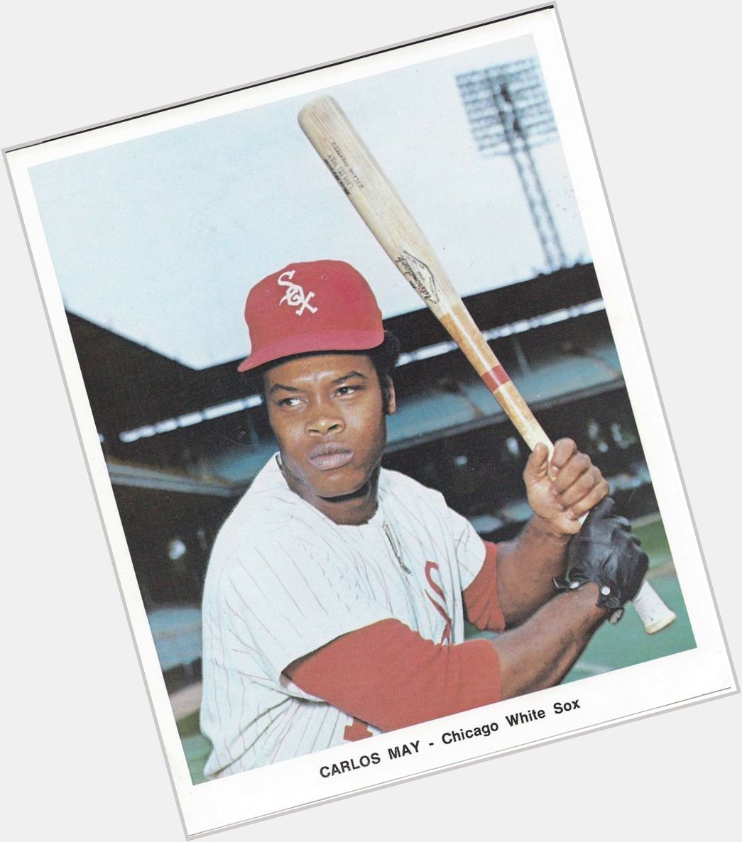 Happy Birthday to Carlos May. The only player to wear his Birth month & day on his jersey  