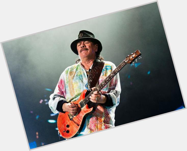 Happy Birthday to guitar legend Carlos Santana! 
