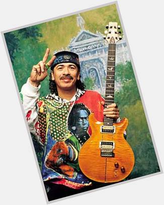  If you carry joy in your heart, you can heal any moment. Carlos Santana Happy 68th Birthday!  