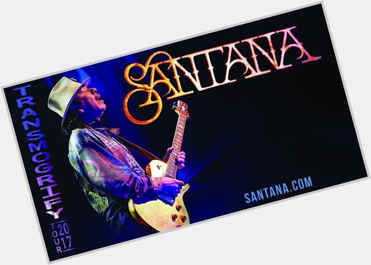 Happy 70th birthday Carlos Santana! We\ll see you here August 9th presented by 