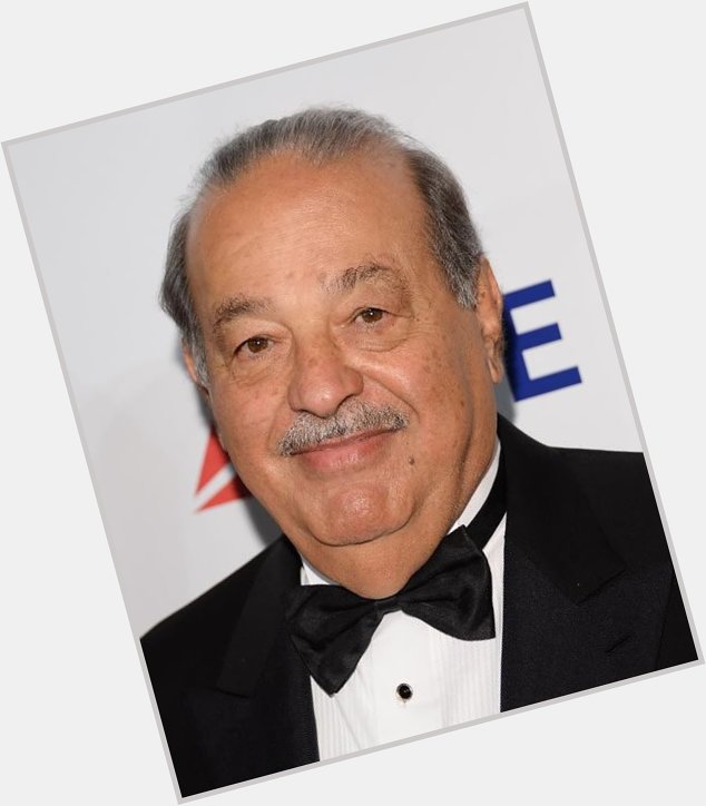 Happy Birthday Carlos Slim 