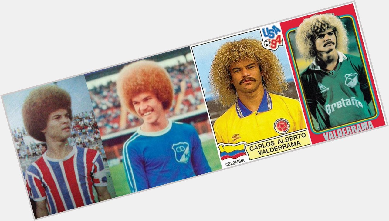 Always loved that Fro! Happy Birthday to Carlos VALDERRAMA 