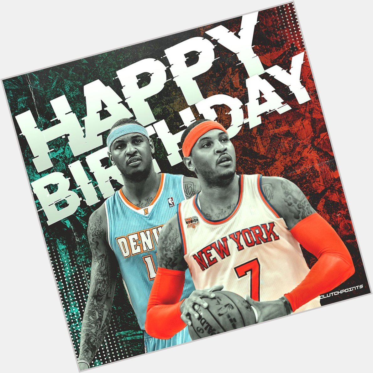 Happy birthday, Carmelo Anthony!   