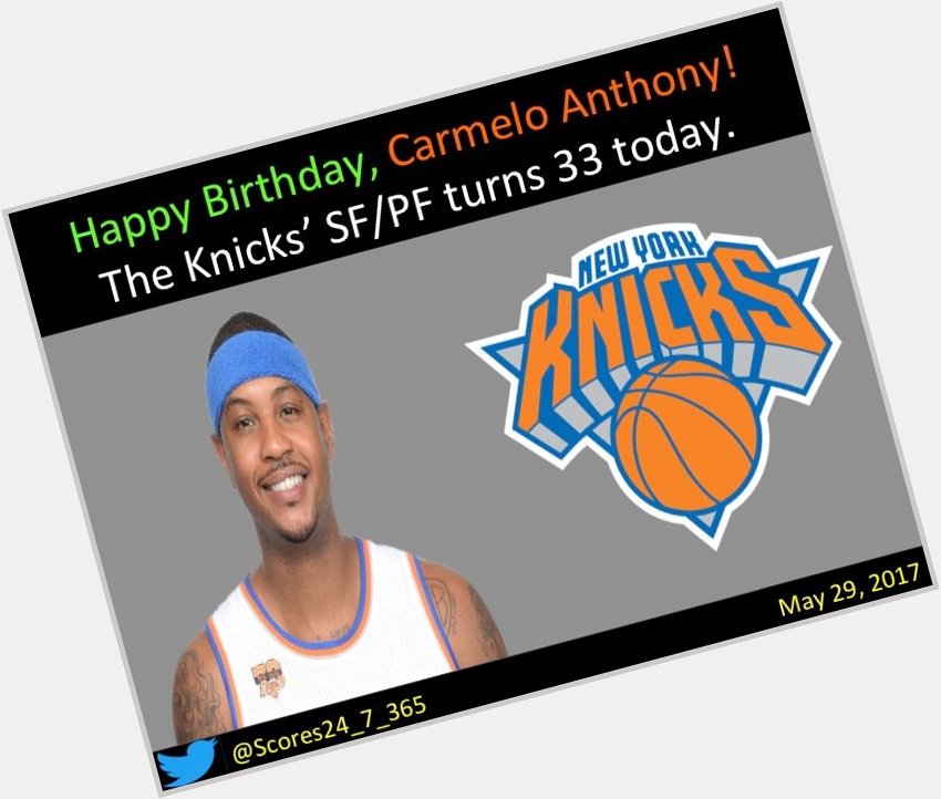  happy birthday Carmelo Anthony! 
