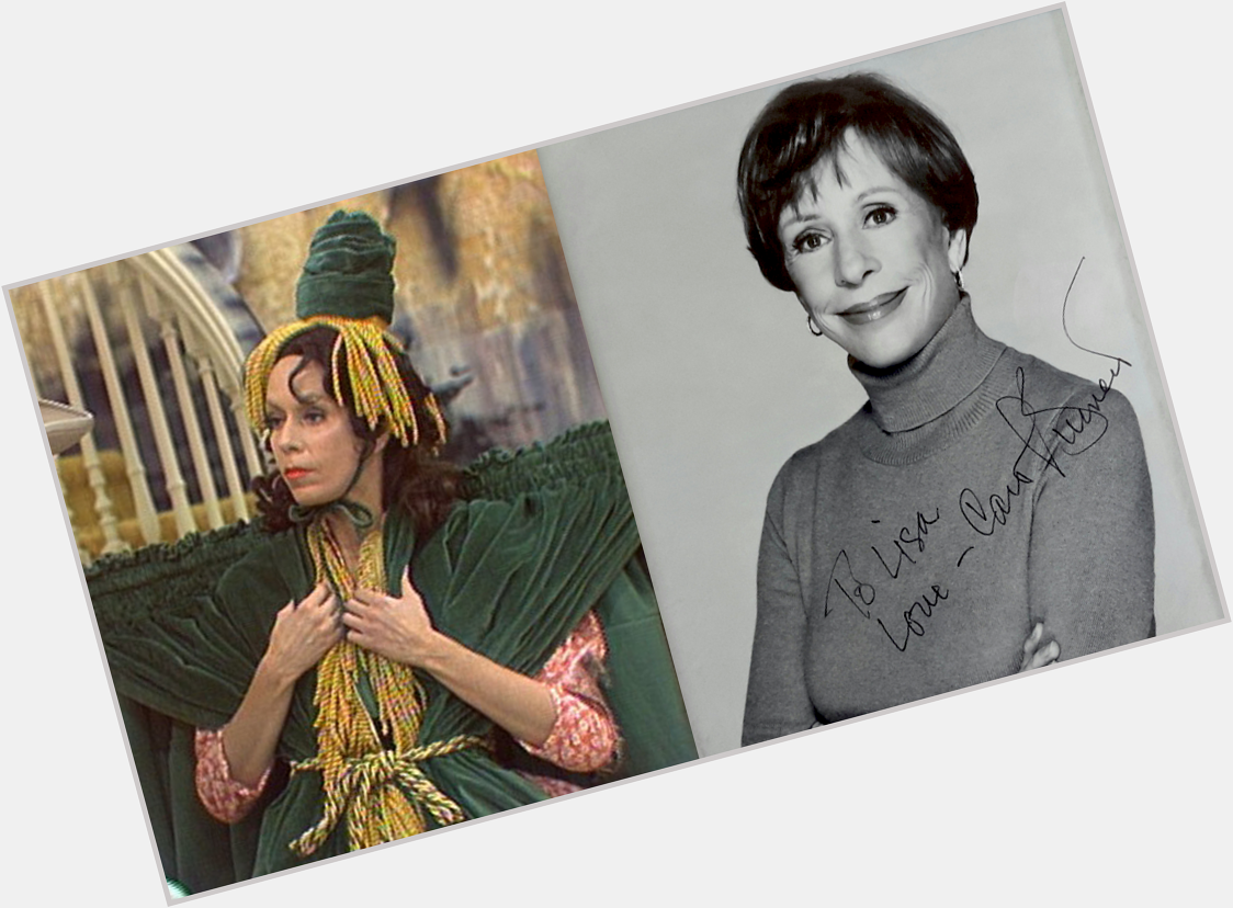Happy Birthday to the funniest woman EVER and my inspiration, Carol Burnett. Probably my favorite signed photo. :) 
