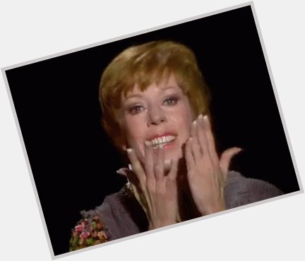 Happy 85th Birthday to the fabulously talented, and incredibly funny Carol Burnett. 