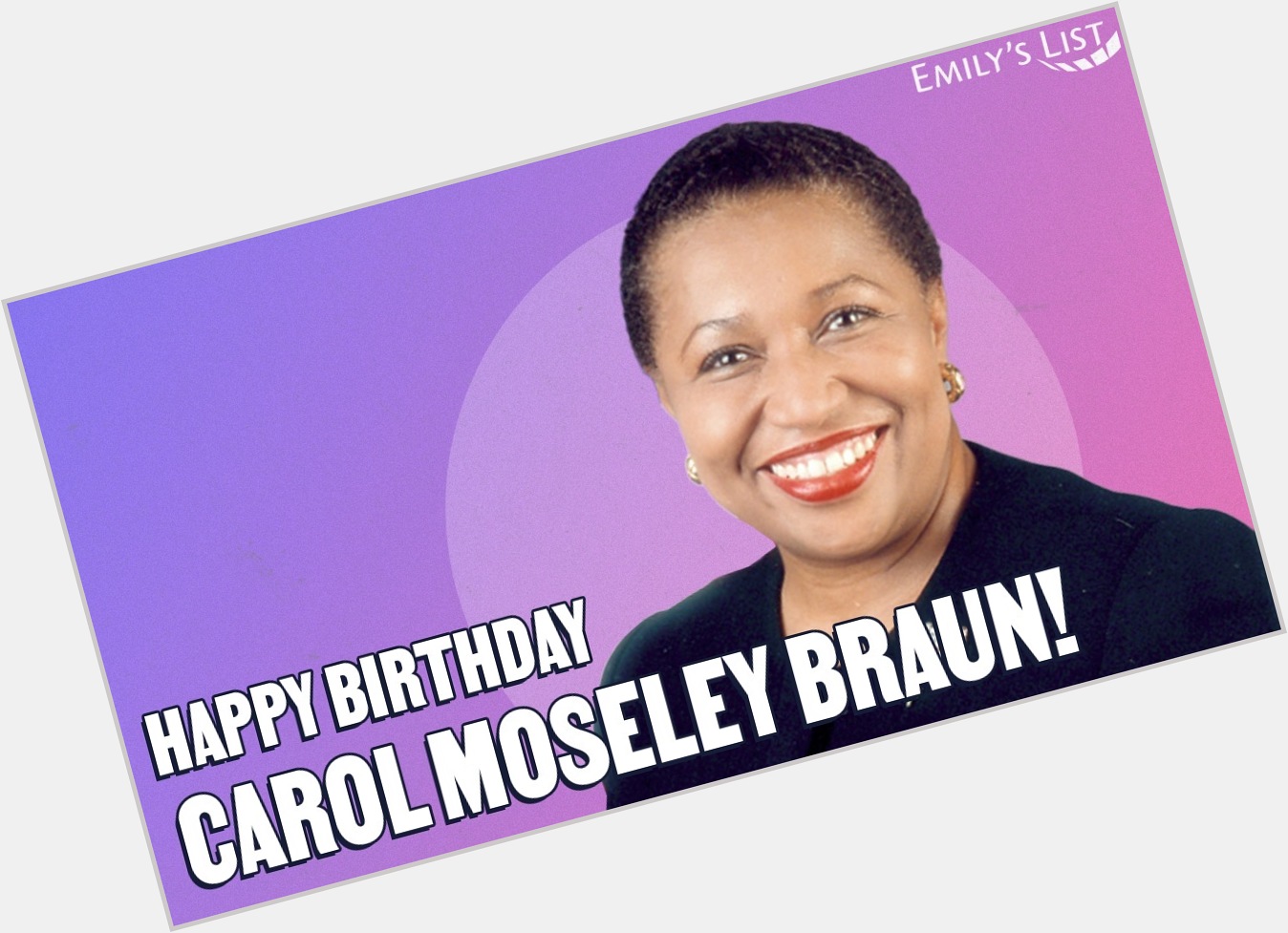 Happy birthday to Carol Moseley Braun! 
