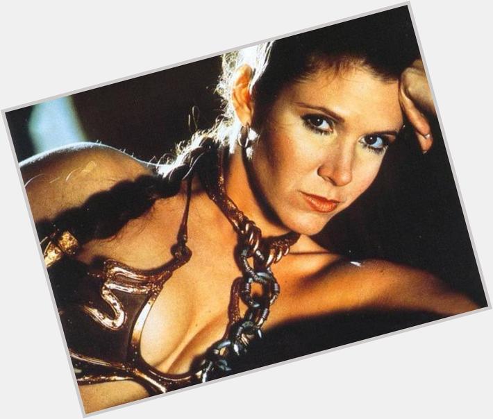 Happy Birthday, Carrie Fisher.
Sincerely,
Every Nerd Boy Ever 