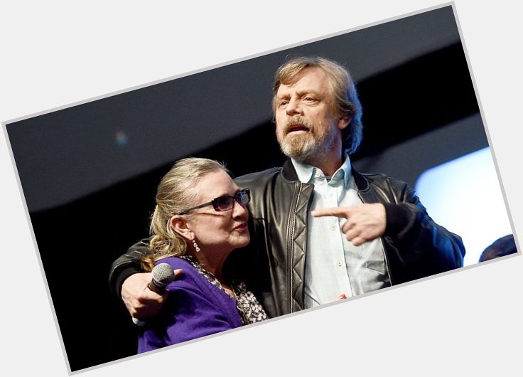 Mark Hamill led a chorus of celebrity \happy birthdays\ to the late Carrie Fisher  
