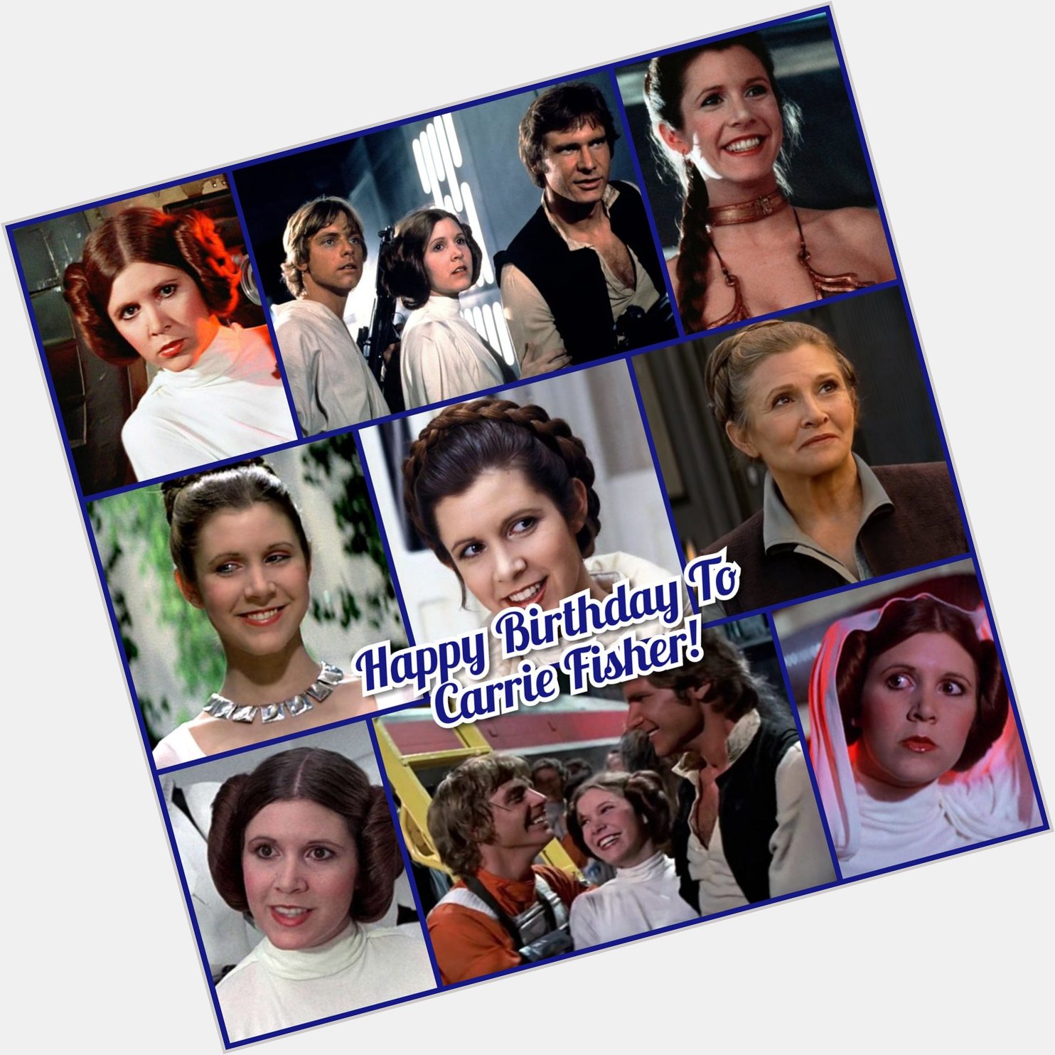 Happy Birthday To Carrie Fisher! 
She was a very good actress  