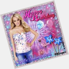 Happy Birthday Carrie Underwood.!!! Have a wonderful and blessed day!!! <3!!! 