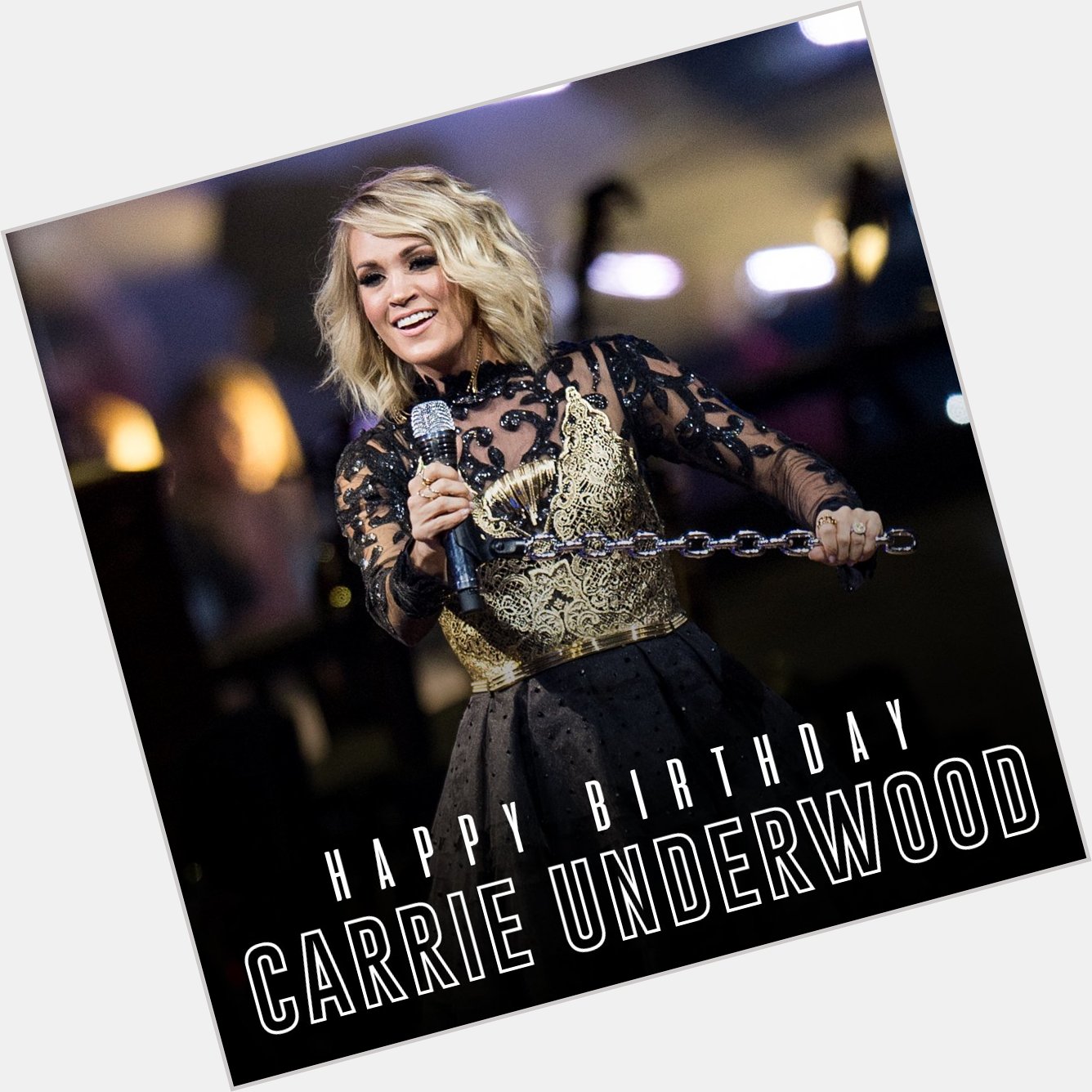 Happy Birthday to the incredible Carrie Underwood! 