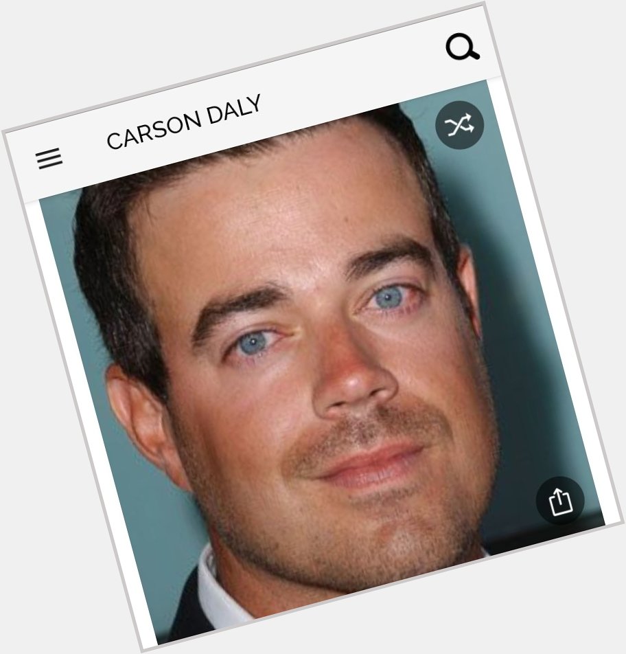 Happy birthday to this great TV show host.  Happy birthday to Carson Daly 