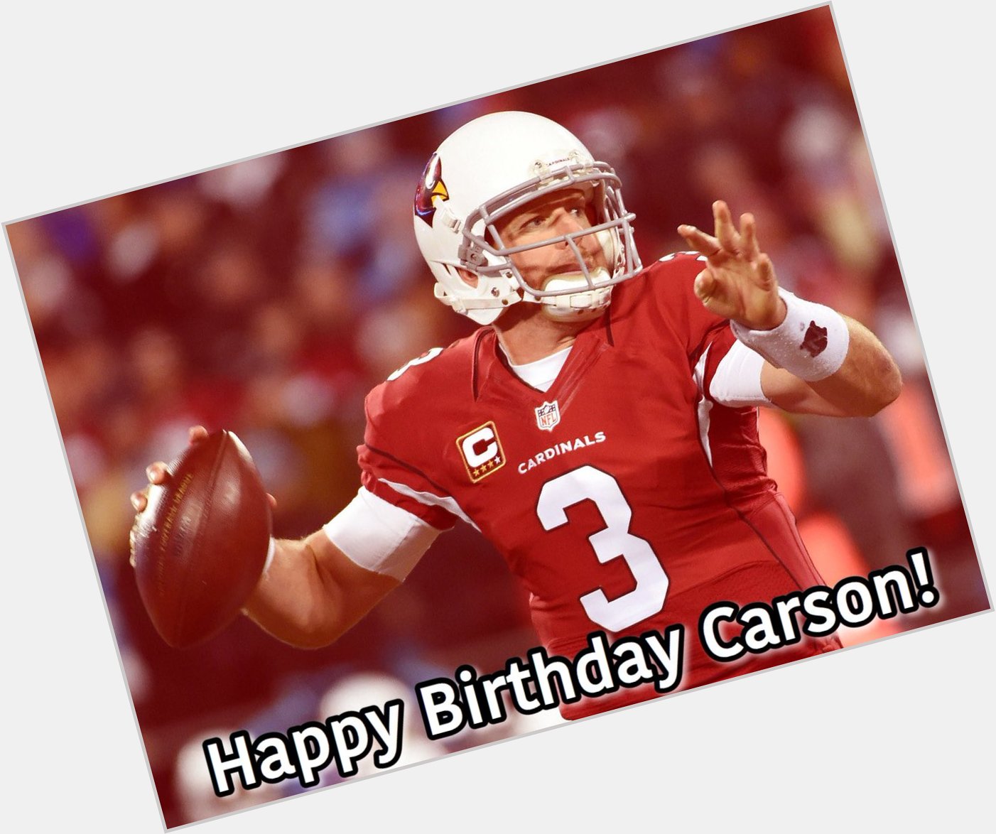 To wish Cardinals QB Carson Palmer a Happy Birthday!!  