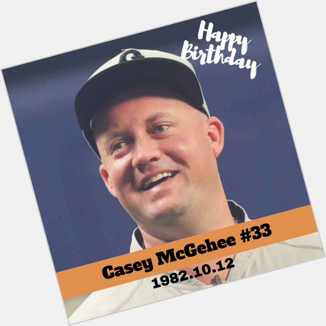              Happy birthday, Casey McGehee    