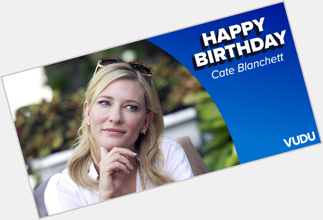 Happy birthday to two-time Academy Award winner Cate Blanchett! Which of her many characters is your favorite? 