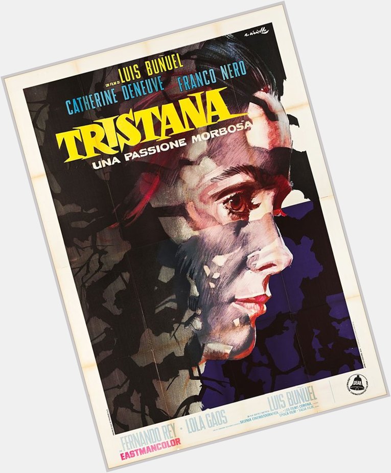 Happy Birthday to Catherine Deneuve - Buñuel s TRISTANA - 1970 - Italian release poster - Art by Averardo Ciriello 