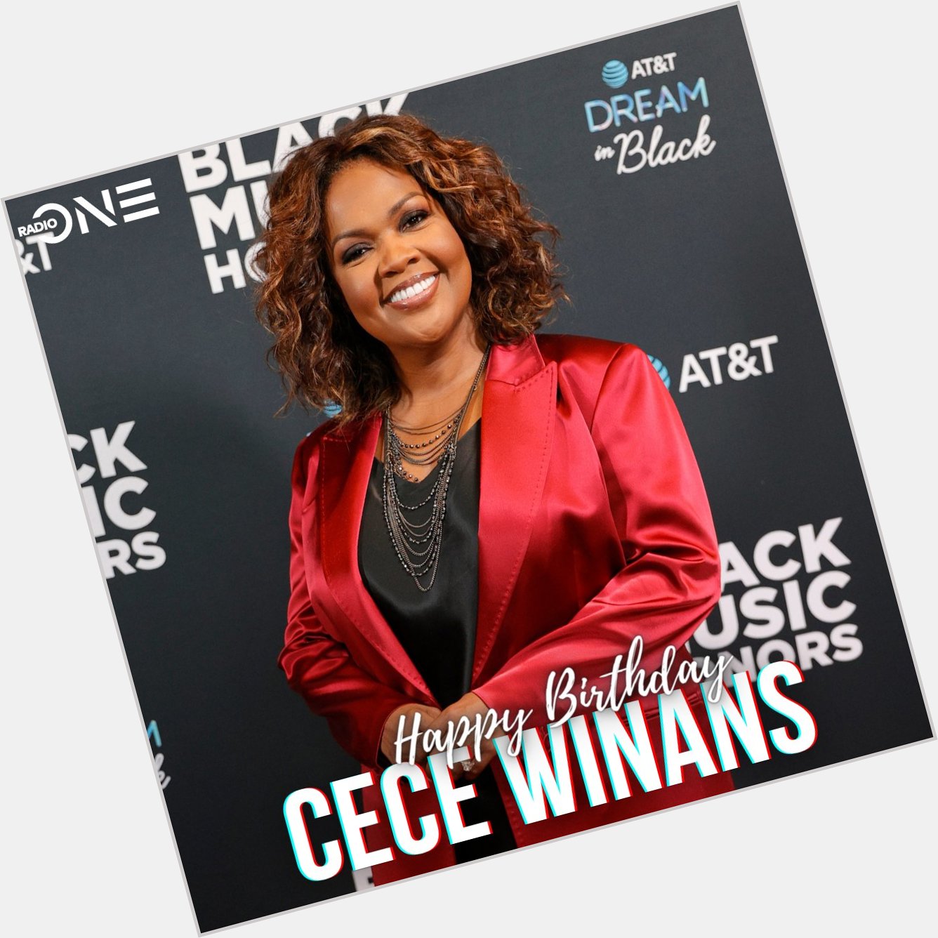 Happy Birthday CeCe Winans!  