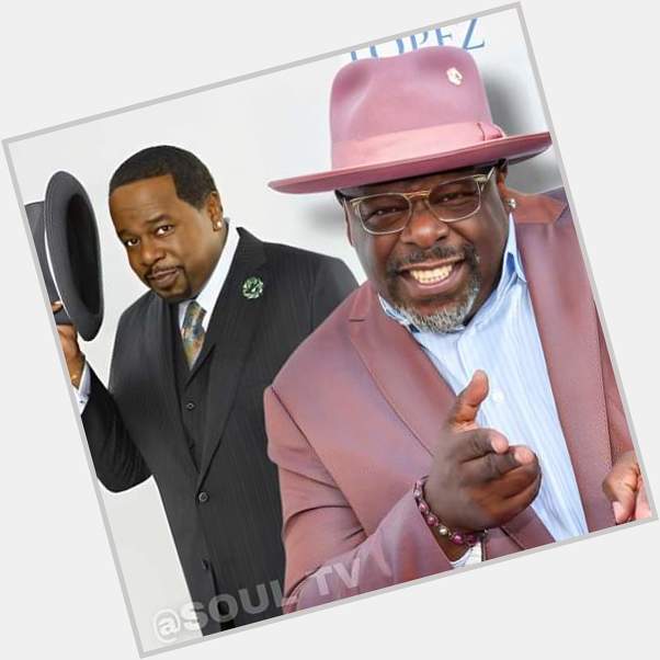 Friday.  Happy 59th Birthday to Cedric the Entertainer.   
