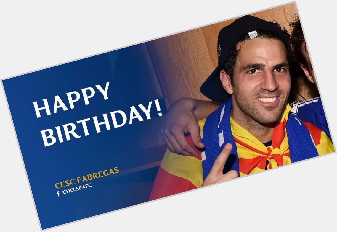 Happy Birthday to the Magician, Cesc Fabregas who turn 28 years old today!  