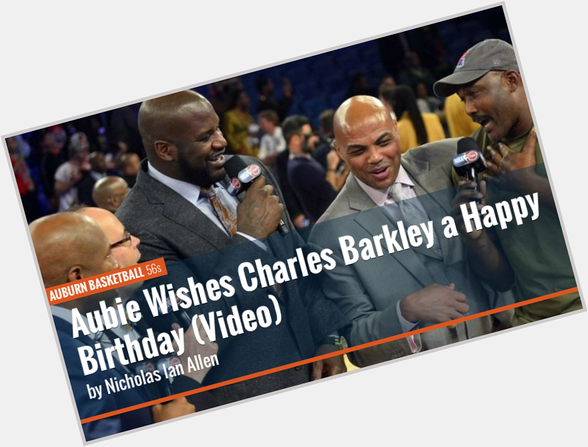 Watch Aubie and the Auburn band wish Charles Barkley a Happy Birthday 