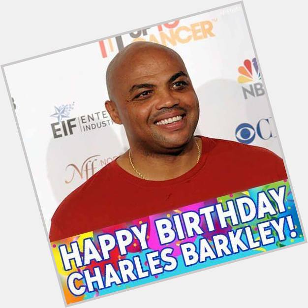 Happy 54th Birthday to Basketball Hall of Famer Charles Barkley! 