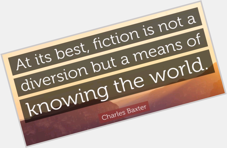 Happy Birthday to American  and Charles Baxter! 
