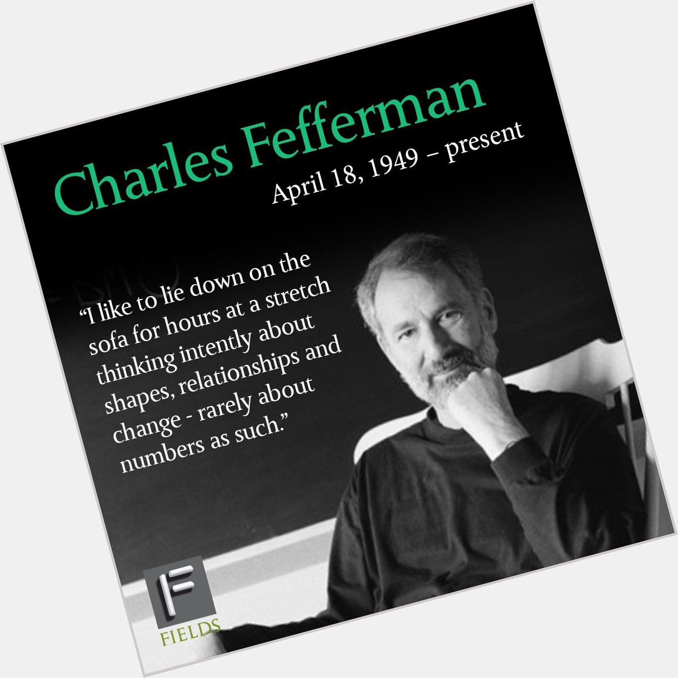 Happy birthday to Charles Fefferman, 1978 winner of the  