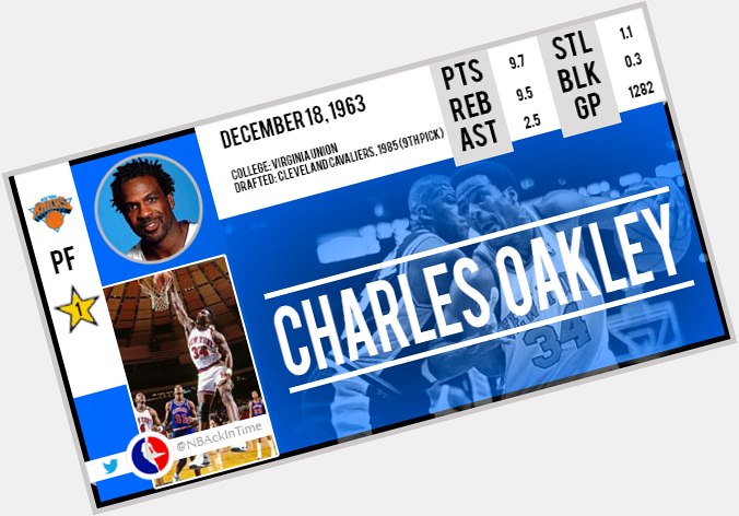 Happy Birthday Charles Oakley !    