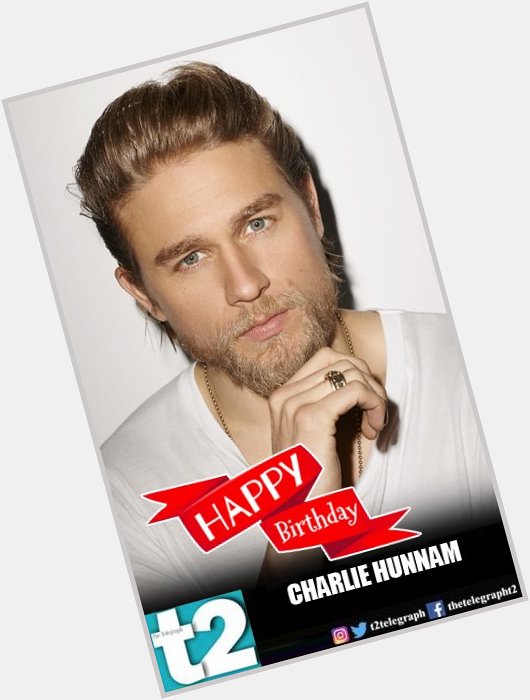 Happy birthday to the hottie, Charlie Hunnam! 