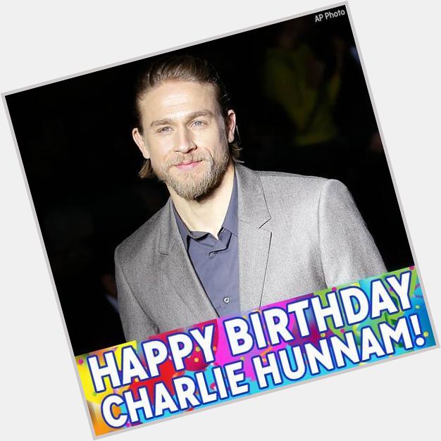 Happy birthday to star Charlie Hunnam! 