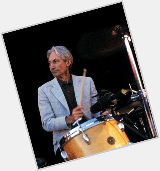   Happy birthday to Charlie Watts today, still laying down the backbeat at 74 :-) 