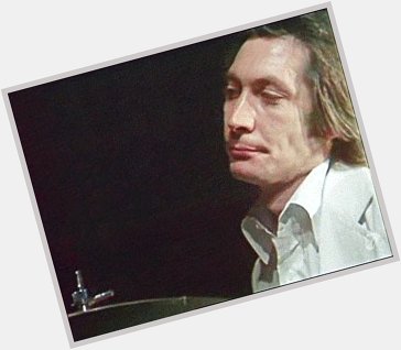 Happy 80th birthday Charlie Watts. Nobody has looked cooler while being totally bored than you in the Angie video. 
