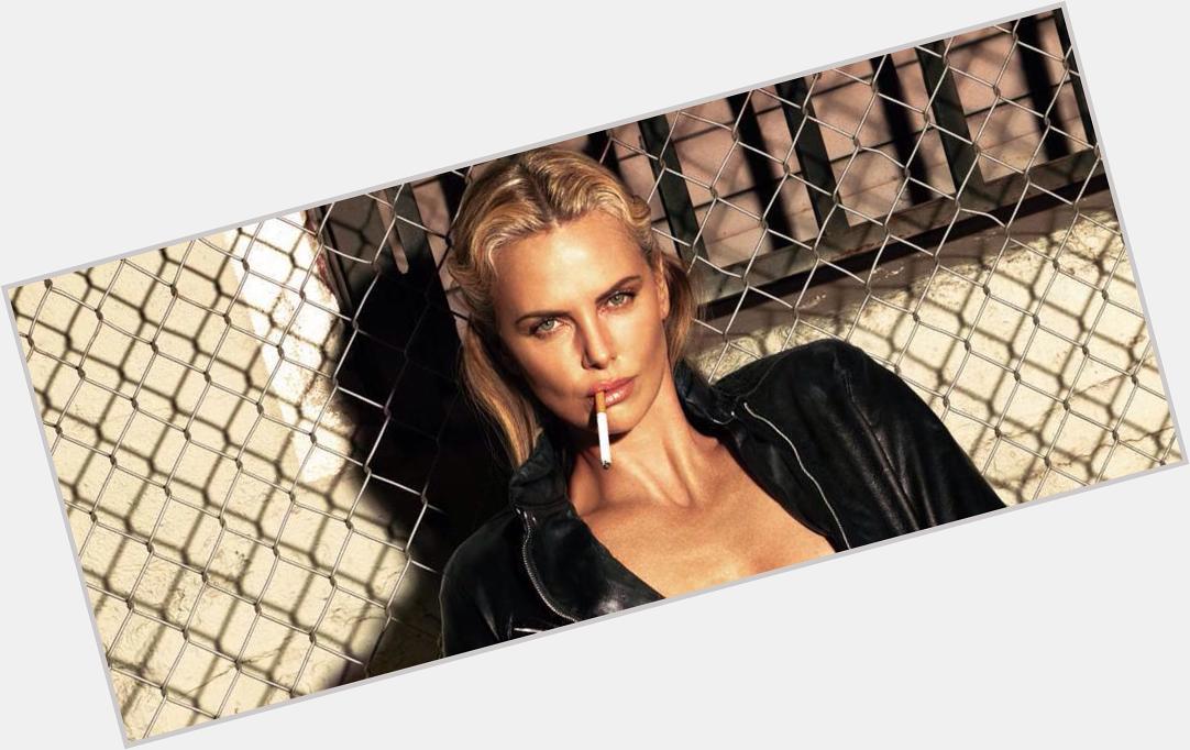 Happy birthday to Queen Charlize Theron  