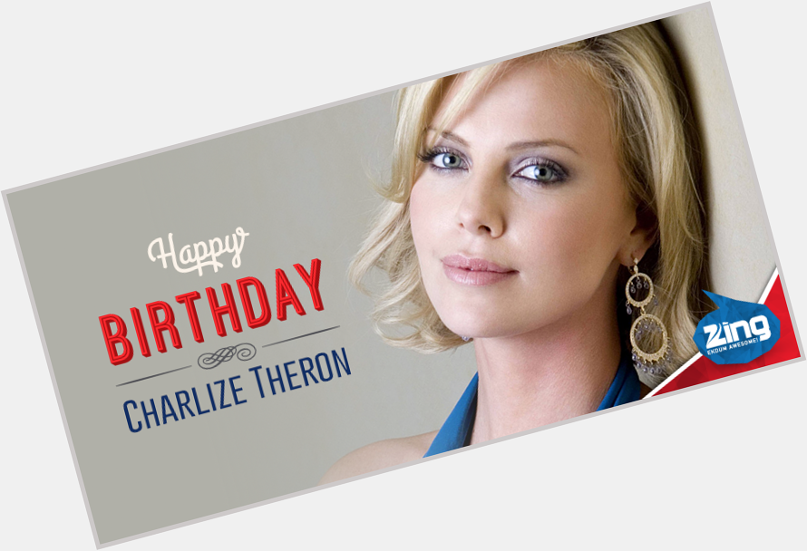 Here\s wishing a very Happy Birthday to the glamorous and sensational Charlize Theron! 