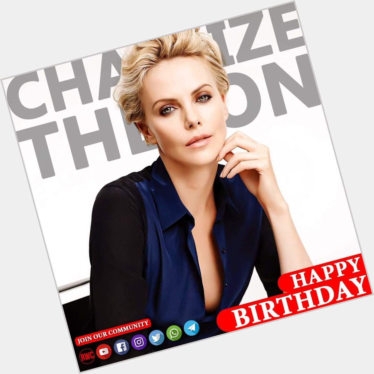 Happy Birthday Charlize Theron       