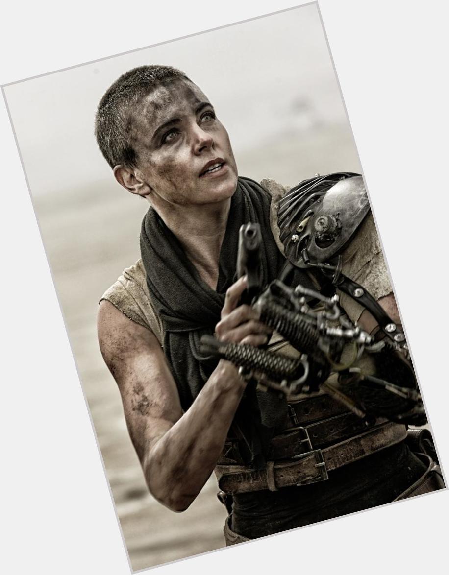  You wanna get through this? Do as I say. Happy birthday to our Imperator Furiosa, Charlize Theron! 