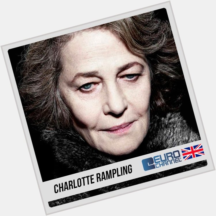 Share this post and say Happy Birthday to Charlotte Rampling! 