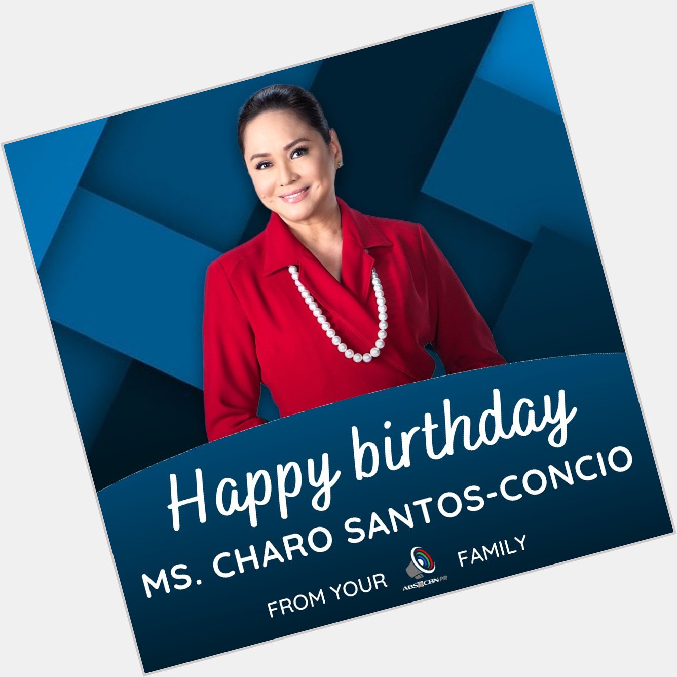 Happy birthday Ms. Charo Santos-Concio!     