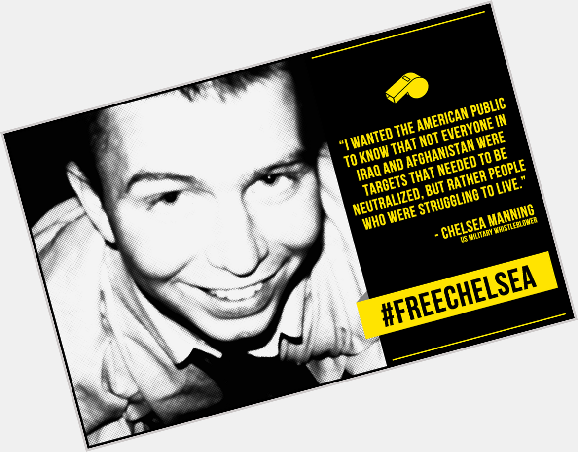 Happy birthday Chelsea Manning - vigil today at the GPO, Dublin 6pm-6.30pm  
