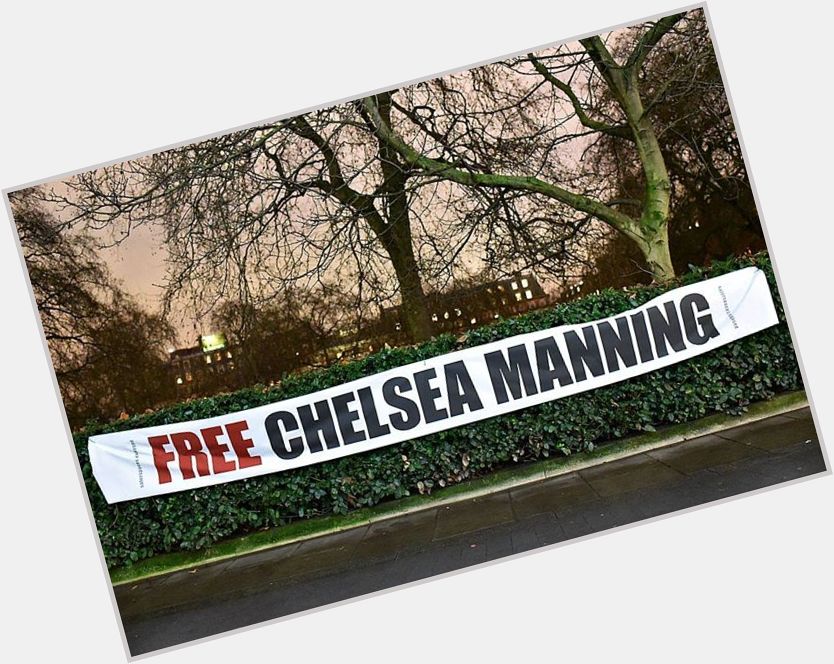 Happy Birthday Chelsea Manning - pics from demo outside the US Embassy in  