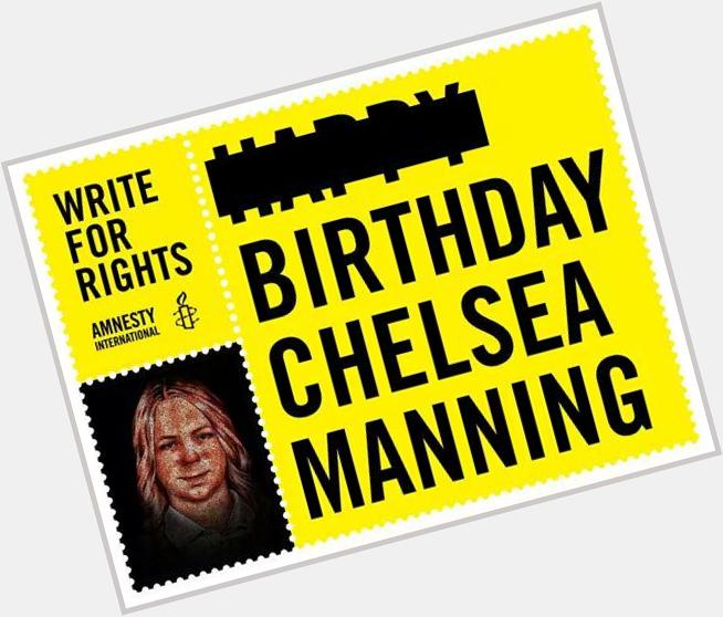 Its the birthday of Chelsea Manning but far from a happy one   